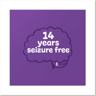 14 Years Seizure Free Posters and Art